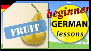 Fruit in German  Beginner German Lessons for Children [upl. by Enila]