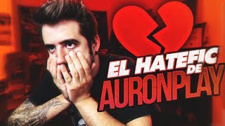 EL HATEFIC DE AURONPLAY [upl. by Norton]