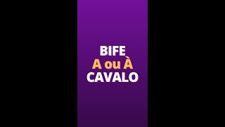 CRASE Bife a cavalo ou bife à cavalo Shorts [upl. by Braden641]