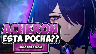 ACHERON TIENE UN GRAN PROBLEMA PERO  HONKAI STAR RAIL [upl. by Droffilc112]