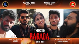 Thugs Of Ragada  4K  Kannada Action Crime Short Movie  ksscreations6949 MinusXMinusKannada [upl. by Kries807]