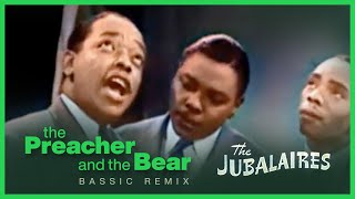 The Jubalaires – Preacher and the Bear  Bassic Remix [upl. by Aicekal]