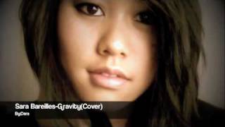 Sara Bareilles GravityCover by Dara [upl. by Tani372]