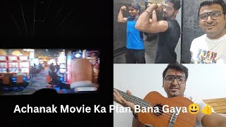 Achanak Movie Ka Bana Plan😃🎥 Maza Aagya Aaj Toh 😍 [upl. by Tews383]