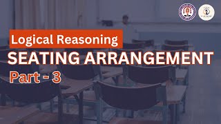 Seating Arrangement  Part 3  Logical Reasoning [upl. by Kepner675]