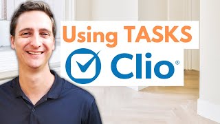 How I use TASKS in CLIO Manage as a law firm owner [upl. by Elidad436]