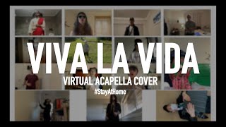 VIVA LA VIDA Virtual Quarantine Cover [upl. by Loyce]