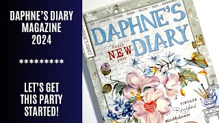 Daphnes’s Diary Magazine Issue 1 2024  Let’s Get This Party Started [upl. by Anitnas458]