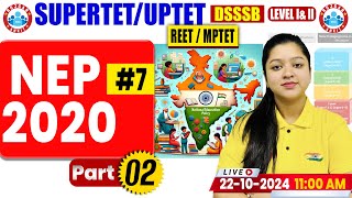 SUPER TET CDP Classes 2024  CDP Theory Class 7  NEP 2020  UPTET CDP by Kanika Maam [upl. by Hasty]