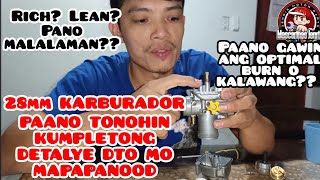 PAANO MAG TONO NG 28MM CARB FULL VIDEO EXPLANATION NI KAPULIDO [upl. by Gonsalve]