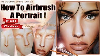 How To Airbrush Portraits [upl. by Oniratac]