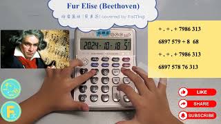 Fur Elise Beethoven  electronic calculator piano  covered by FaiTing [upl. by Jane753]