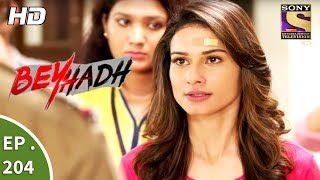 Beyhadh  बेहद  Ep 204  21st July 2017 [upl. by Elacim]