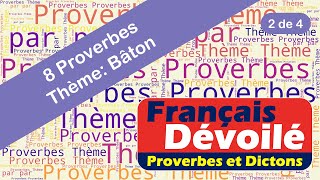 Proverbes  Bâton 2 de 4 [upl. by Rihaz]