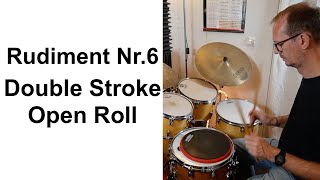 Rudiment Nr 6 quotThe Double Stroke Open Rollquot drum lesson [upl. by Notsnorb]