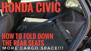 How to Fold Down Rear Seats Honda Civic  More Cargo Room  2016 2017 2018 2019 2020 2021 [upl. by Sidonie]