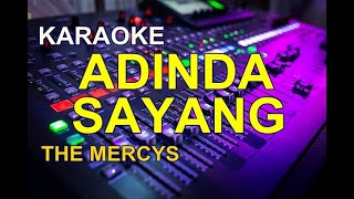 KARAOKE ADINDA SAYANG THE MERCYS [upl. by Fita995]