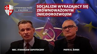 SOCJALIZM WYRAZAJACY SIĘ ZRÓWNOWAŻONYM NIEDOROZWOJEM [upl. by Ahtanamas]