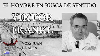 EL HOMBRE EN BUSCA DE SENTIDO  Un psicólogo en un campo de concentración Viktor Frankl AUDIOLIBRO [upl. by Sanferd]