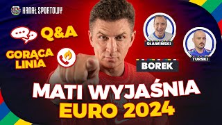 BOREK WYJAŚNIA EURO 2024 HEJT PARK  JESTEŚMY NA TY [upl. by Yelnats]