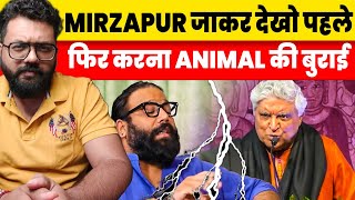 animal director sandeep reddy vanga on javed akhtar criticism pulls his son farhan for mirzapur Kir [upl. by Calley]