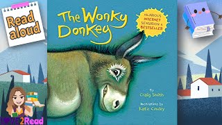 THE WONKY DONKEY 🫏 Craig Smith  Read aloud storyoftheweek [upl. by Mace]