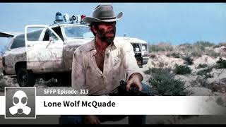 LSG Media Review Lone Wolf McQuade [upl. by Hegarty]