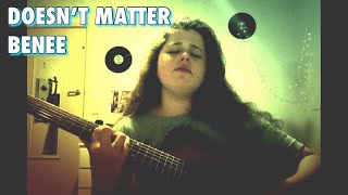 Doesn’t Matter by BENEE lofi cover [upl. by Ahsenet47]