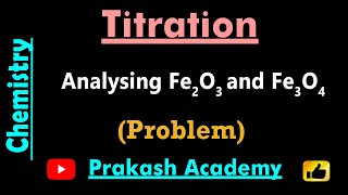 Titration Analysing Fe2O3 and Fe3O4 [upl. by Koy383]