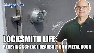 Locksmith Life  Rekeying Schlage Deadbolt on a Metal Door [upl. by Espy]