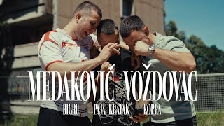 BIGru i Paja Kratak ft Kopra  Medaković Voždovac OFFICIAL VIDEO [upl. by Fleur694]