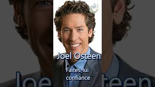 Joel Osteen Faites lui confiance [upl. by Ordway]