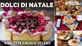 DOLCI DI NATALE 4 RICETTE FACILI E VELOCI [upl. by Pollard]