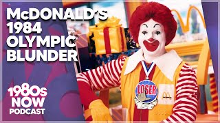 McDonalds 1984 Olympic Blunder [upl. by Eidak]