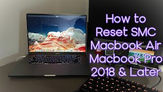 How to Reset SMC on Macbook Air or Macbook Pro 2018 amp Later [upl. by Anerroc]