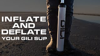 How to Inflate and Deflate Your Inflatable Paddle Board  GILI Sports [upl. by Aikrahs]