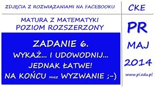 Zadanie 6 Matura z matematyki Maj 2014 PR Planimetria dowodzenie [upl. by Llerdnod]