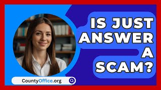 Is Just Answer A Scam  CountyOfficeorg [upl. by Gustavus]