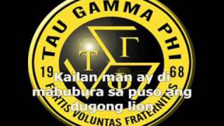 Tau Gamma Phi  Tatlong Gintong Lion LYRICS [upl. by Ellenej444]