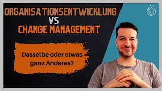 Organisationsentwicklung vs Change Management Was ist der Unterschied [upl. by Corette]