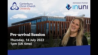 Canterbury Christ Church University InUni UK Webinar  Prearrival session on 14072022 [upl. by Howes]