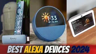 Top 5 Alexa Devices to Buy in 2024 A Complete Guide [upl. by Dierolf]