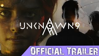 Unknown 9 Awakening – Cinematic Launch Trailer [upl. by Otrevlig]