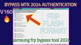 MTK Auth Bypass Tool v160006666  SAMSUNG FRP BYPASS 2024  MI Unlock tool [upl. by Reine]