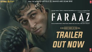 FARAAZ  Official Trailer  Hansal Mehta  Anubhav Sinha  Zahan K Aditya R  Bhushan K  3 FEB 23 [upl. by Robinia64]