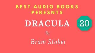 Dracula Chapter 20 By Bram Stoker Full AudioBook [upl. by Tracy]