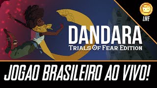 DANDARA TRIALS OF FEAR EDITION jogando ao vivo  Aquele Cara [upl. by Aneloj]