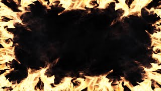 Intense Burning Fire Frame Effect Fire Overlay In 4K Resolution [upl. by Dorren313]