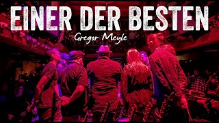 Gregor Meyle  Einer der Besten [upl. by Eisus124]