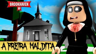 A FREIRA no BROOKHAVEN Historinha de terror  Roblox com VOZ [upl. by Bertolde]